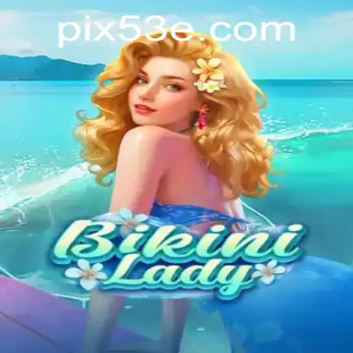 Explorando BikiniLady: O Jogo Que Conquista Novos Espaços Virtuais