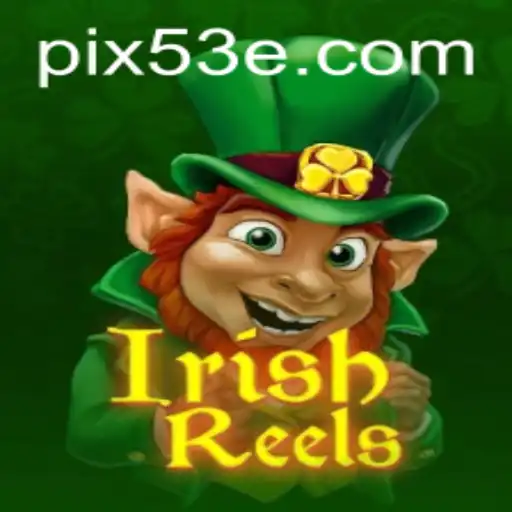Explorando o Fascinante Mundo de IrishReels: Aventuras e Diversão Garantida