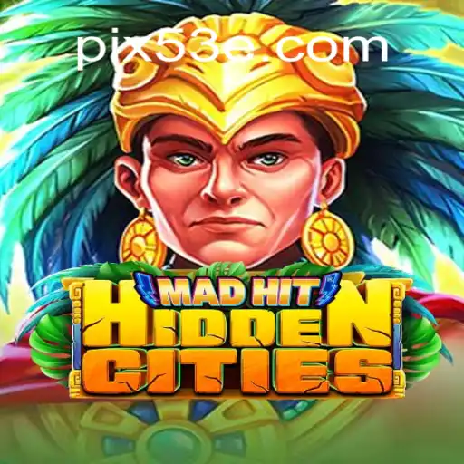 Explorando o Mundo Fascinante de MadHitHiddenCities: Desvende os Mistérios com 53E.COM