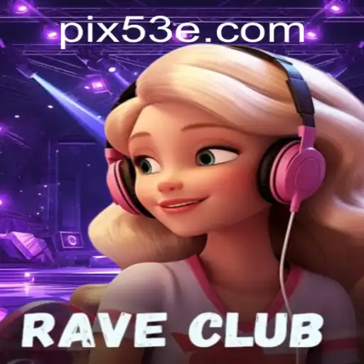 RaveClub: Uma Nova Experiência no Mundo dos Jogos Digitais