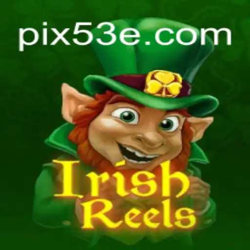 Explorando o Fascinante Mundo de IrishReels: Aventuras e Diversão Garantida