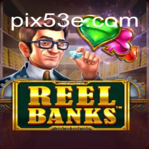 Explorando o Fascinante Mundo do Jogo ReelBanks