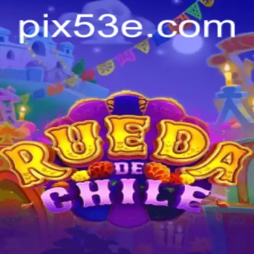 RuedaDeChile: Uma Jornada de Estratégia e Tradição com 53E.COM